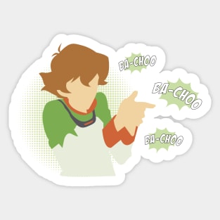 Pidge "BA-CHOO BA-CHOO BA-CHOO" Sticker